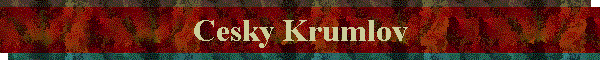 Cesky Krumlov